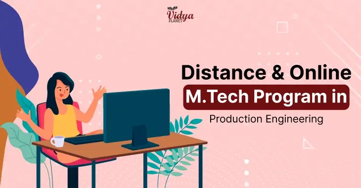 Online M.Tech Course in Production Engineering