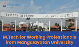 M.Tech for WILP from Mangalayatan University