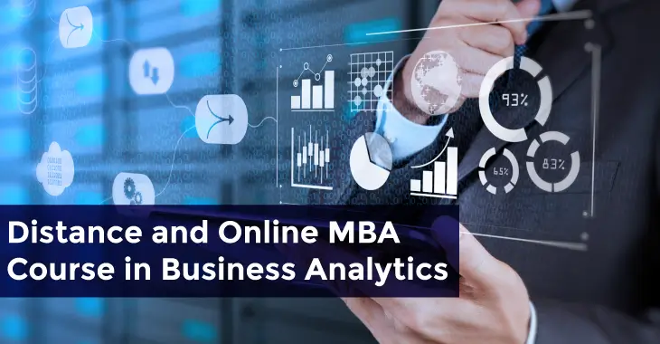 Distance and Online MBA Course in Business Analytics