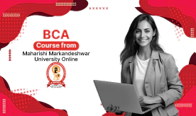 BCA Course from Maharishi Markandeshwar University