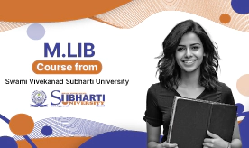 M.LIB Course from Subharti University