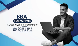 BBA Course Suresh Gyan Vihar University