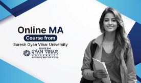 Online MA from Suresh Gyan Vihar University